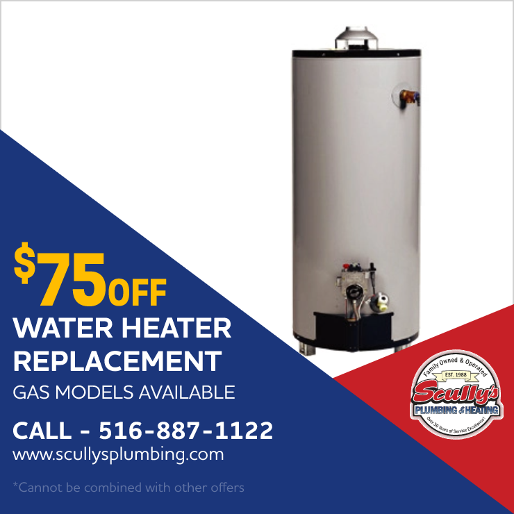$ 75 off water heater replacement - Scully's Plumbing